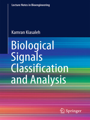 cover image of Biological Signals Classification and Analysis